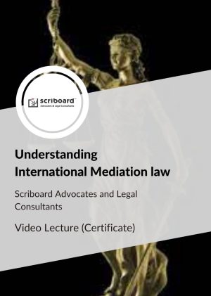 Certificate in Understanding International Mediation Law