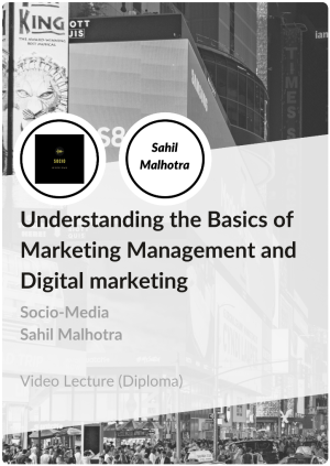 Diploma in understanding the basics of Marketing Management and Digital Marketing