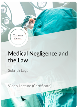 Certificate in Medical Negligence and the Law