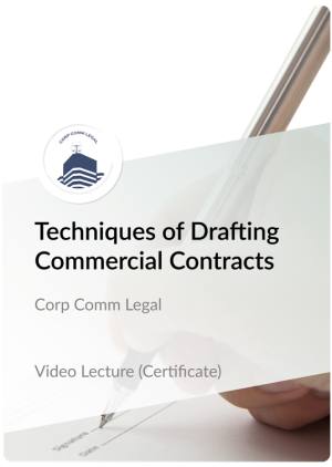 Certificate in Techniques of Drafting Commercial Contracts