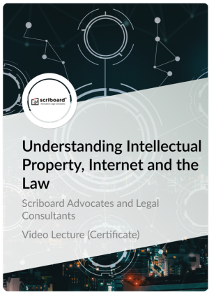 Certificate in Understanding Intellectual Property, Internet and the Law