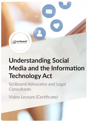 Certificate in Social Media and the Information Technology Act