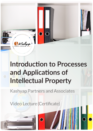 Certificate in Introduction to Processes and Applications of Intellectual property