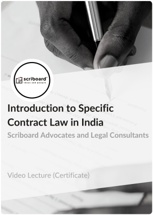 Certificate in Introduction to  Specific Contract Law in India