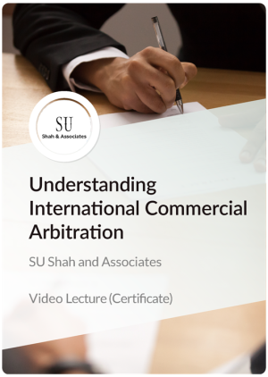 Certificate in Understanding International Commercial Arbitration