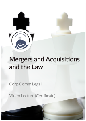 Certificate in Mergers and Acquisitions and the Law
