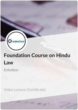 Foundation course on Hindu Law
