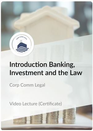 Certificate in Introduction to Banking, Investment and the Law