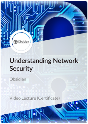 Certificate in Understanding Network Security
