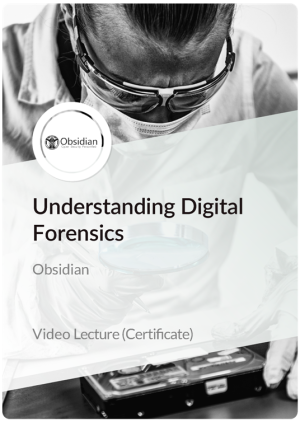 Certificate in Understanding Digital Forensics