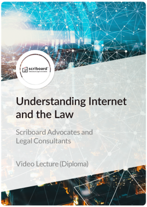 Diploma in Understanding Internet and the Law