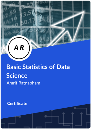 Certificate on Basic Statistics of Data Science