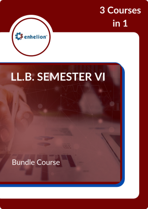 Bundle Certificate Courses for LL.B. Semester VI