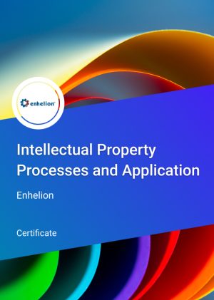 Certificate in Intellectual property- Processes and Application