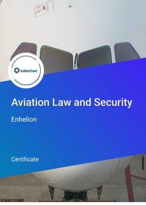Certificate in Aviation Law and Security