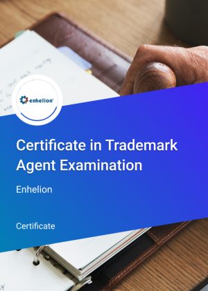 Certificate in Trademark Agent Examination