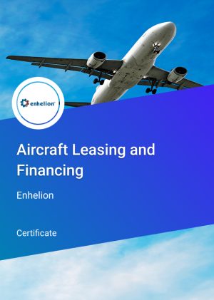 Certificate in Aircraft Leasing and Financing