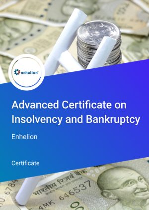 Advanced Certificate Course on Insolvency and Bankruptcy