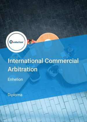 Diploma in International Commercial Arbitration
