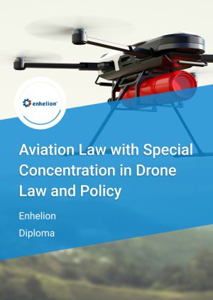Diploma in Aviation Law with concentration in Drone Law and Policy