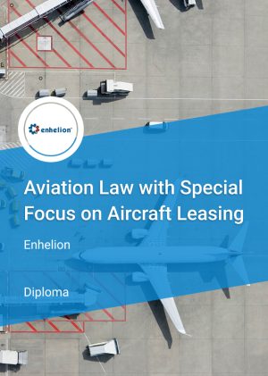 Diploma in Aviation Law with Special Focus on Aircraft Leasing