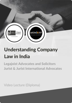 Diploma in Understanding Company Law In India