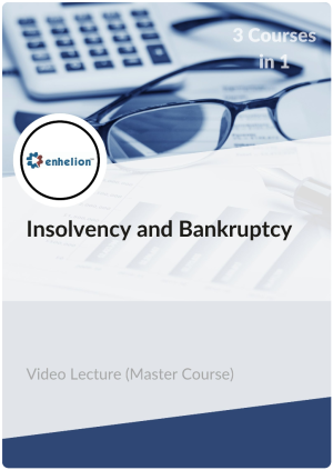 Master course in Insolvency and Bankruptcy (Video Lectures)