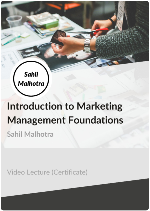 Certificate in Introduction to Marketing Management Foundations