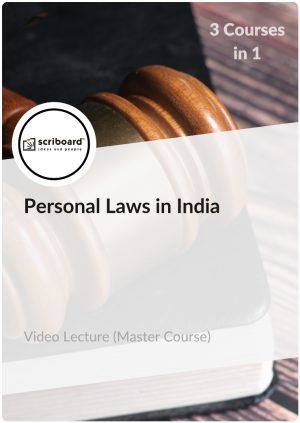 Master Course in Personal Laws in India (Video Lectures)
