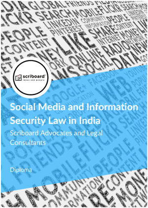Diploma in Social Media and Information Security Law in India