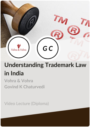 Diploma in Understanding Trademark Law in India