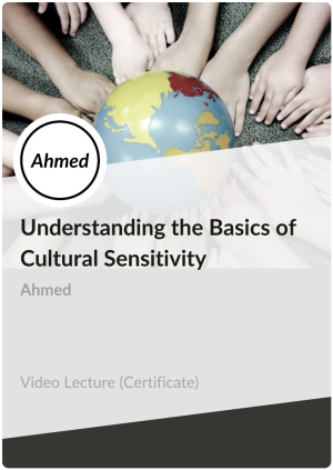 Certificate in Understanding the Basics of Cultural Sensitivity